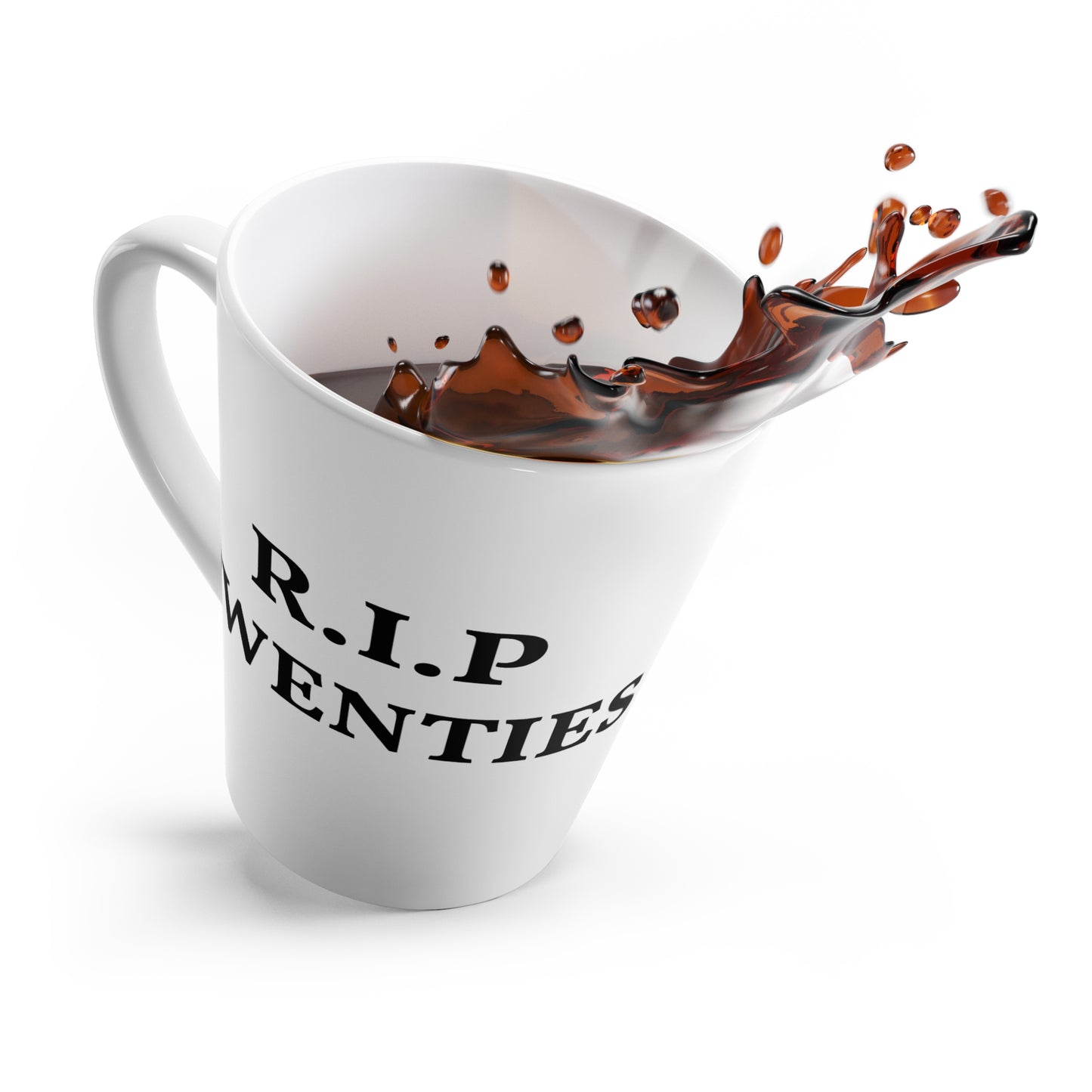 Latte Mug - R.I.P. Twenties Funny 30th Birthday Coffee Mug 12oz