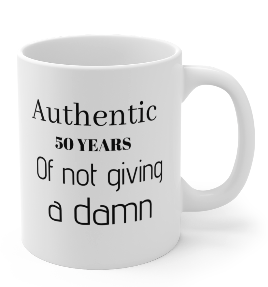 50th Birthday Mug — "Authentic: 50 Years of Not Giving a Damn" Ceramic Coffee Cup 11oz
